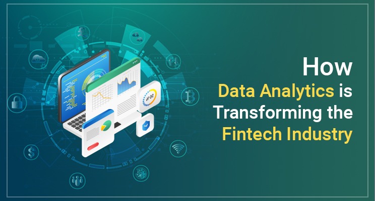 How Data Analytics is Transforming Fintech Industry