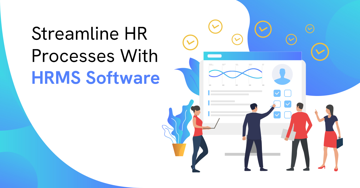 Streamline HR Processes With HRMS Software